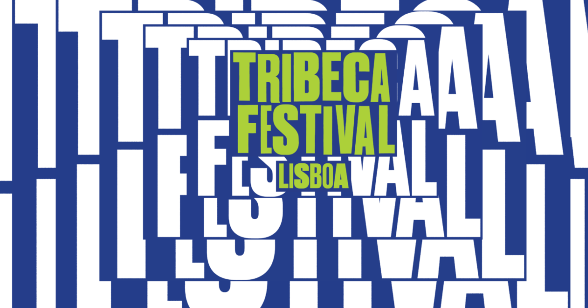 Tribeca Festival Lisboa 2025